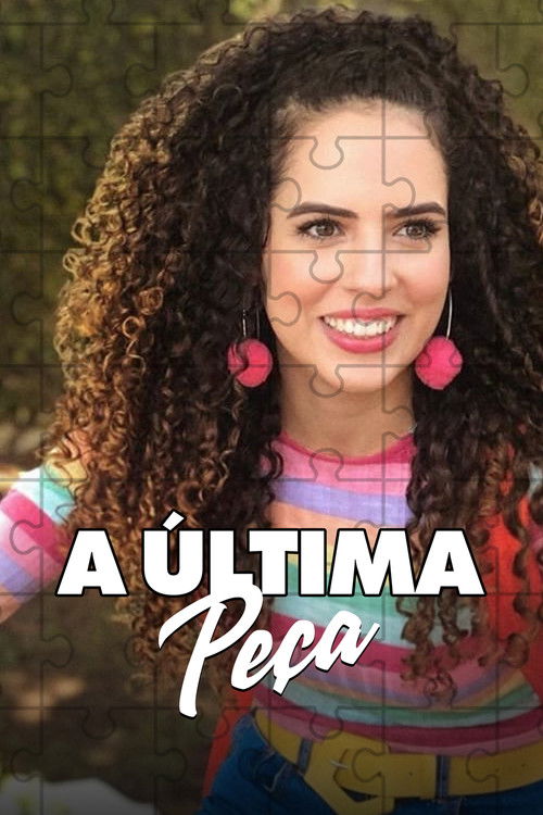 A Última Peça (2019) poster