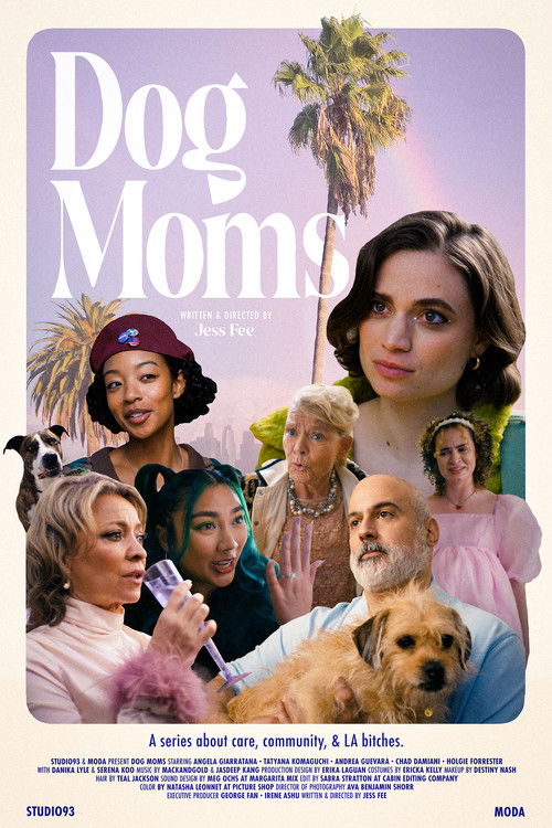Dog Moms (2025) poster