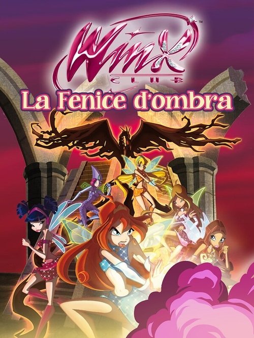 Winx Club - La Fenice d'Ombra (2011) poster