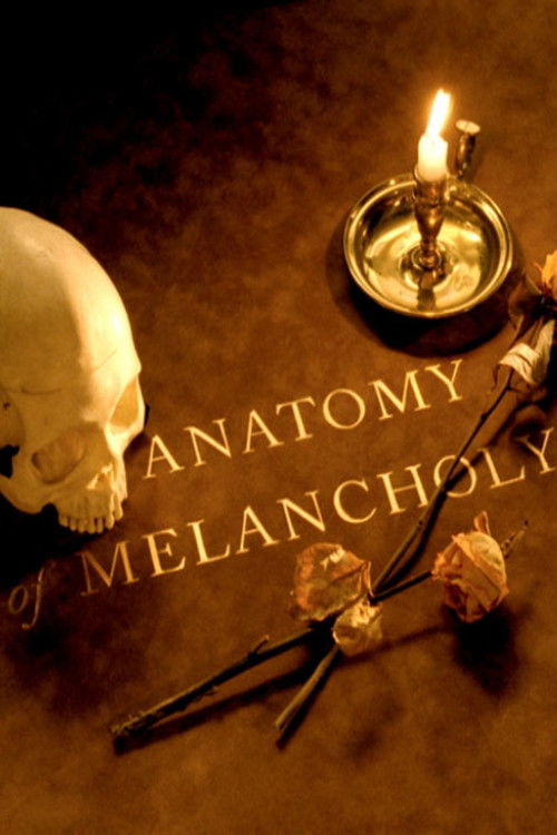 An Anatomy of Melancholy (2000) poster