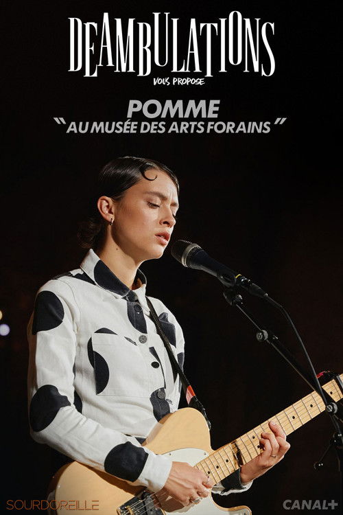 Déambulations : Pomme au Musée des Arts Forains (2023) poster