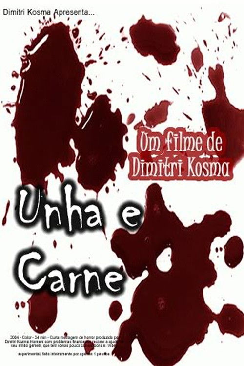 Unha e Carne (2004) poster