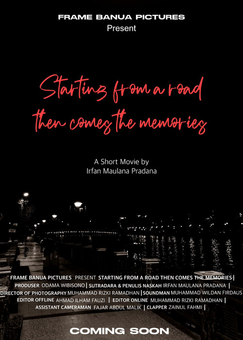 Starting From A Road Then Comes The Memories (2023) poster