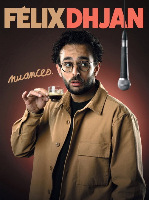 Félix Dhjan : Nuances (2026) poster