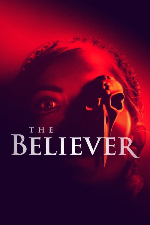 The Believer (2021) poster