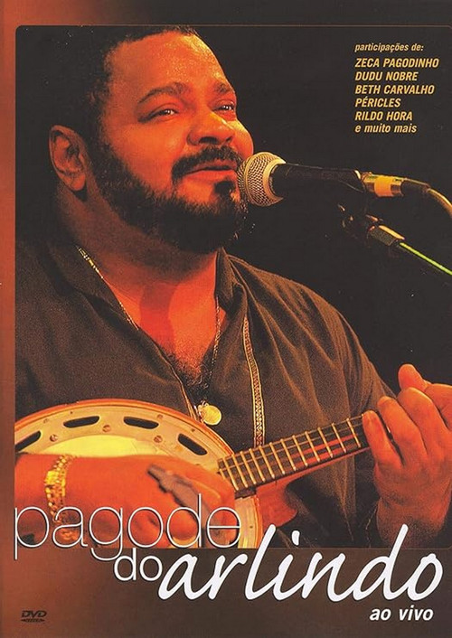 Arlindo Cruz: Pagode Do Arlindo (2006) poster