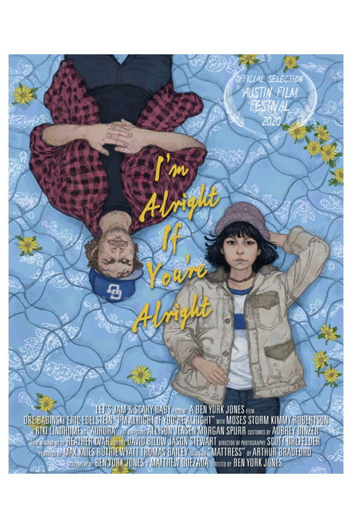 I'm Alright If You're Alright (2020) poster