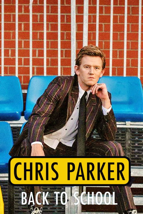 Chris Parker: Back To School (2022) poster