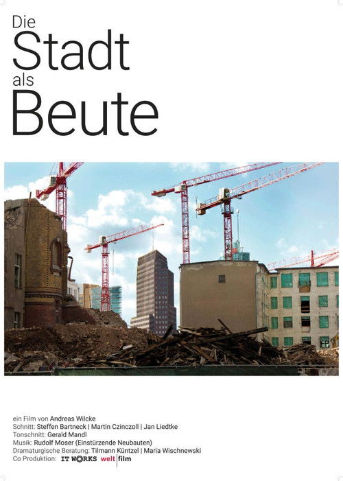 Die Stadt als Beute (2016) poster