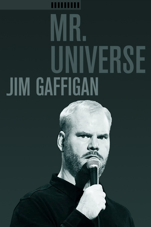 Jim Gaffigan: Mr. Universe (2012) poster