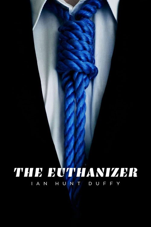 The Euthanizer (2009) poster