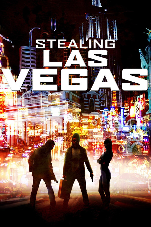 Stealing Las Vegas (2012) poster