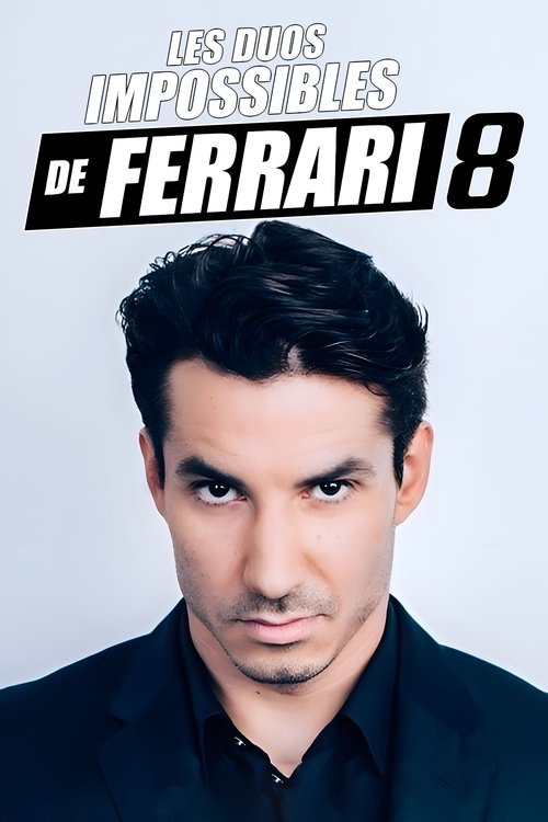 Les duos impossibles de Jérémy Ferrari : 8ème édition (2021) poster