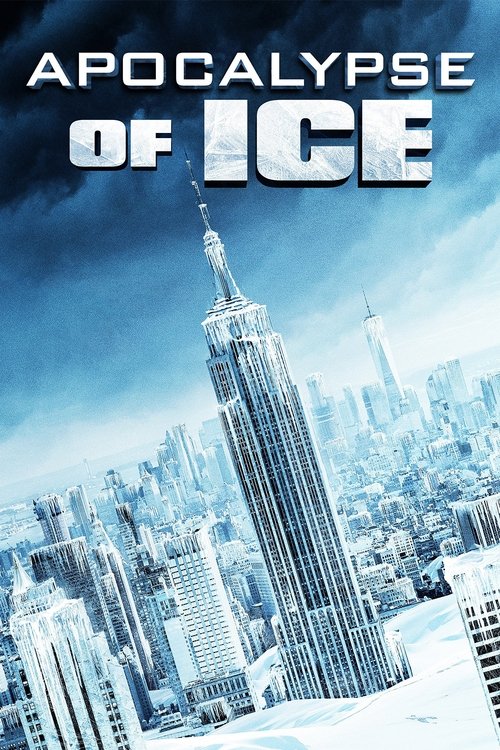 Apocalypse of Ice (2020) poster