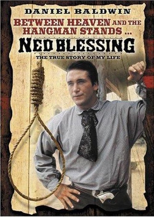 Ned Blessing: The True Story Of My Life (1992) poster