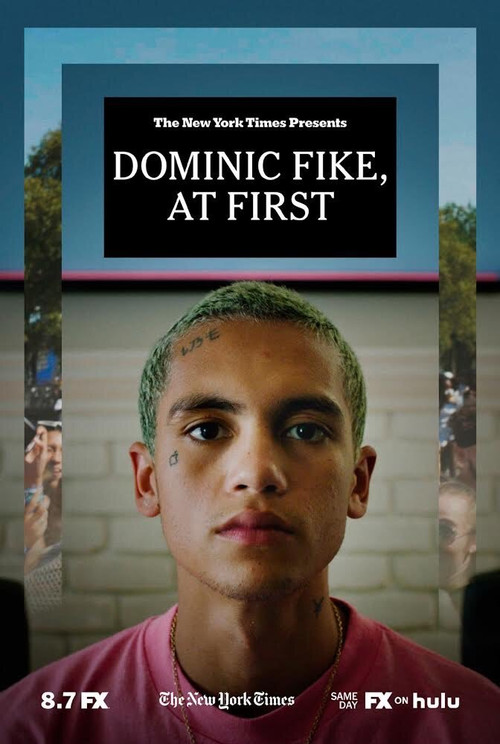 Dominic Fike, At First (2020) poster