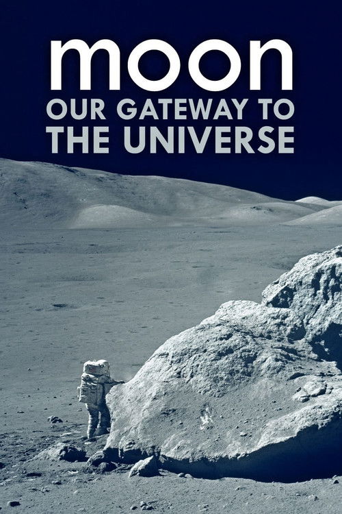 Der Mond - Unser Tor ins All (2017) poster