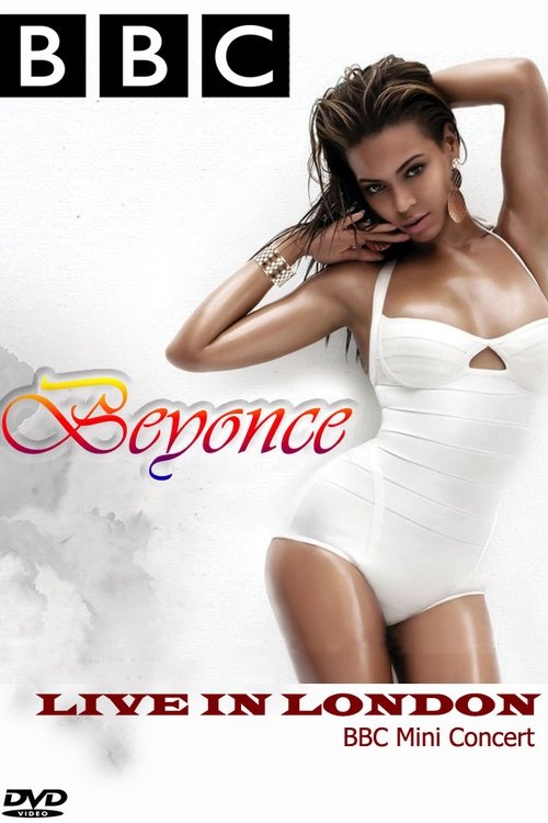 Beyonce: Live at the BBC (2006) poster