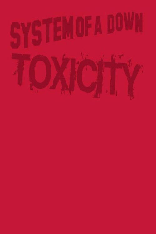 System of a Down - Toxicity DVD (2001) poster