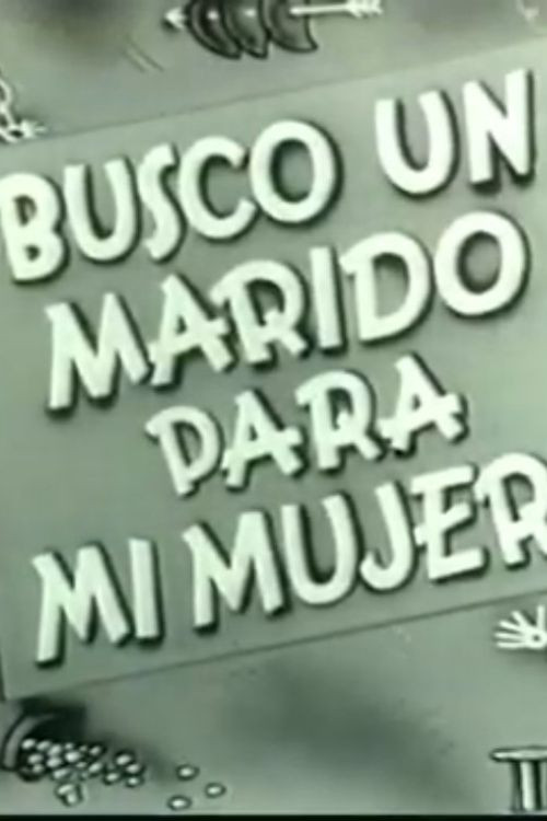 Busco un marido para mi mujer (1938) poster