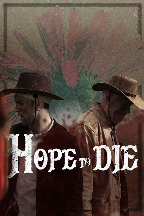 Hope to Die (2023) poster