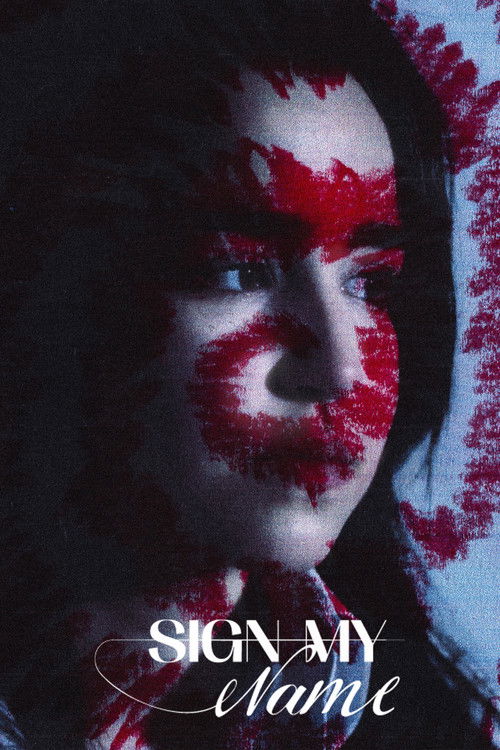Sign My Name (2025) poster
