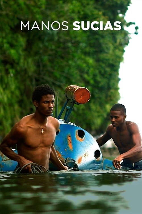 Manos sucias (2014) poster