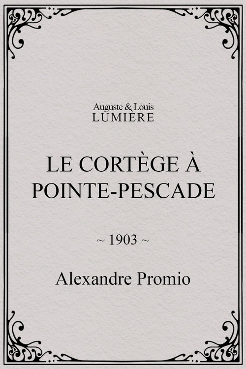 Le cortège à Pointe-Pescade (1903) poster