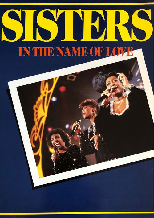 Sisters In The Name of Love (1986) poster