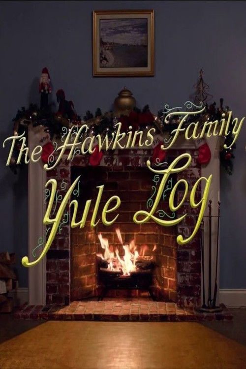 The Hawkins Family Yule Log (2017) poster
