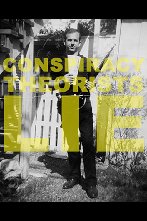 Conspiracy Theorists Lie (2015) poster