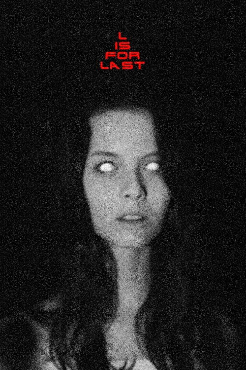 L Is For Last (2021) poster