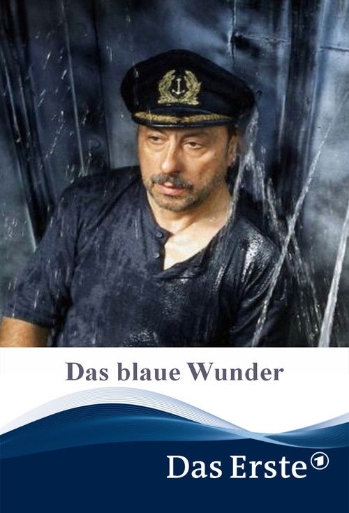 Das blaue Wunder (2004) poster