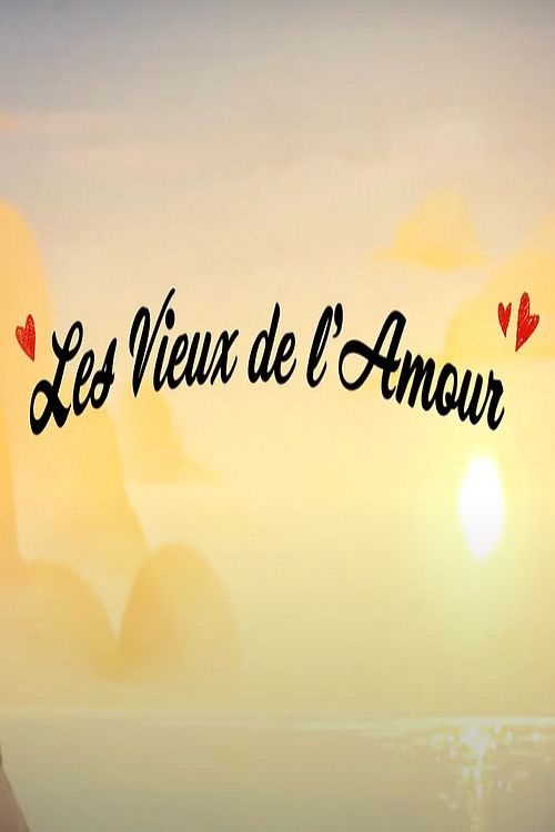 Les vieux de l'amour (2023) poster