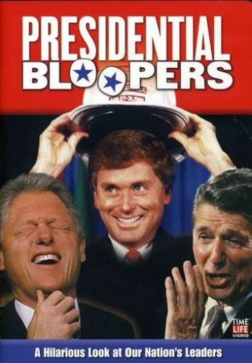 Presidential Bloopers (1999) poster