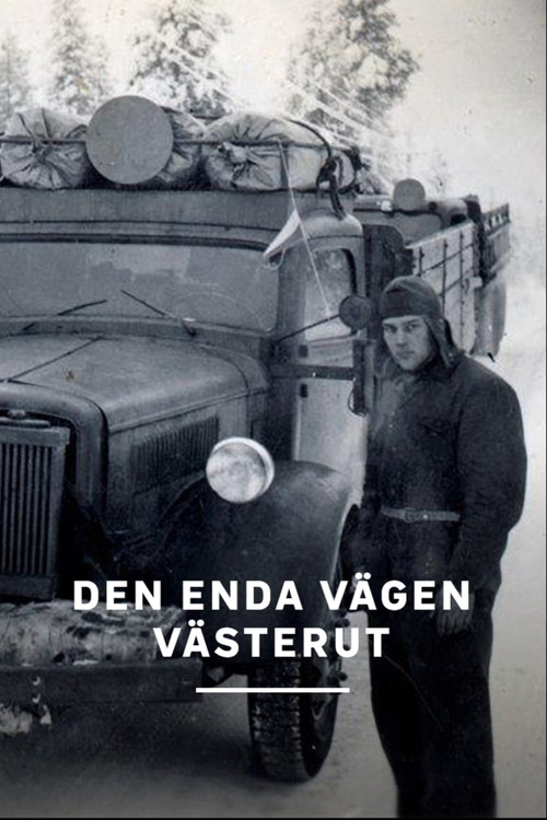 Den enda vägen västerut (2014) poster