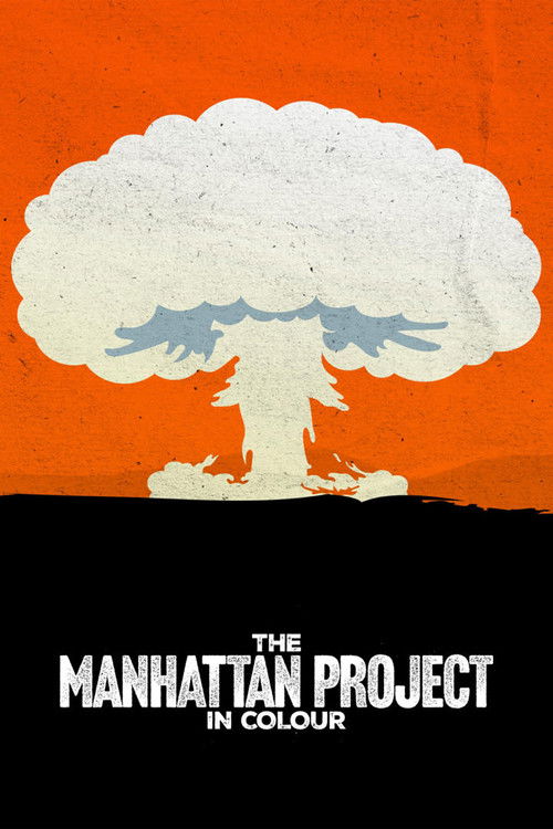 The Manhattan Project in Colour (2025) poster