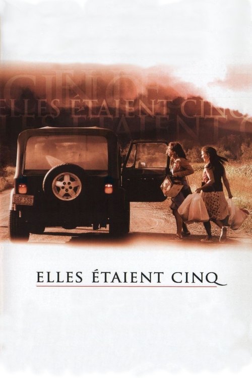 Elles étaient cinq (2004) poster
