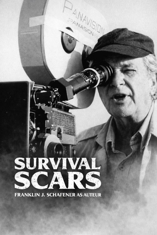 Survival Scars: Franklin J. Schaffner as Auteur (2023) poster