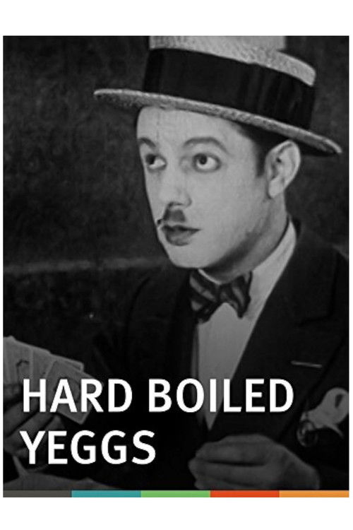 Hard Boiled Yeggs (1926) poster