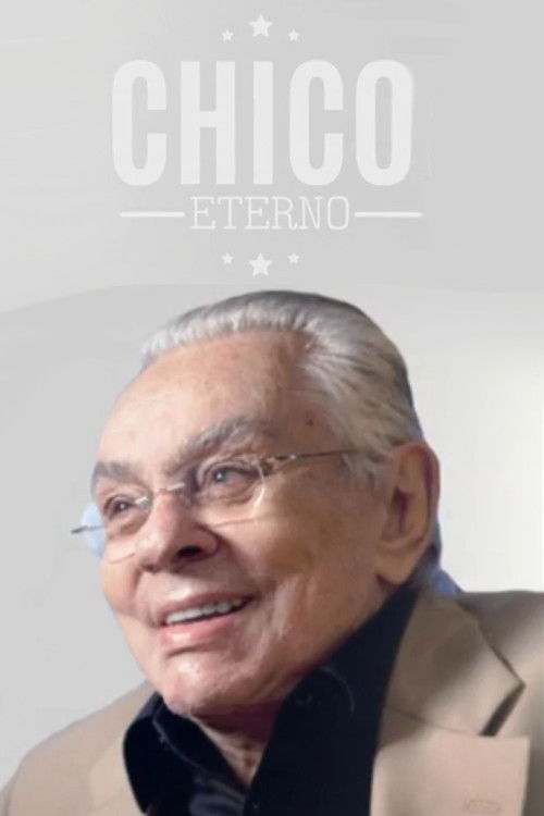 Chico Eterno (2015) poster