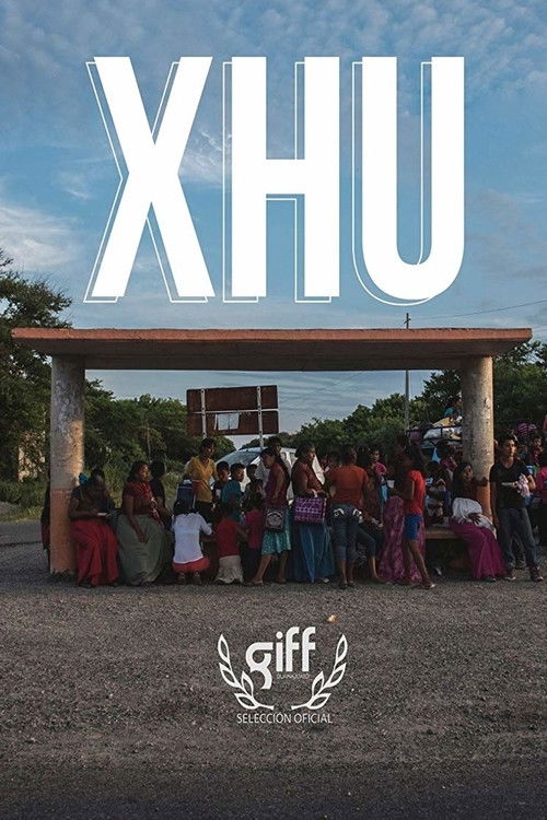 XHU (2018) poster