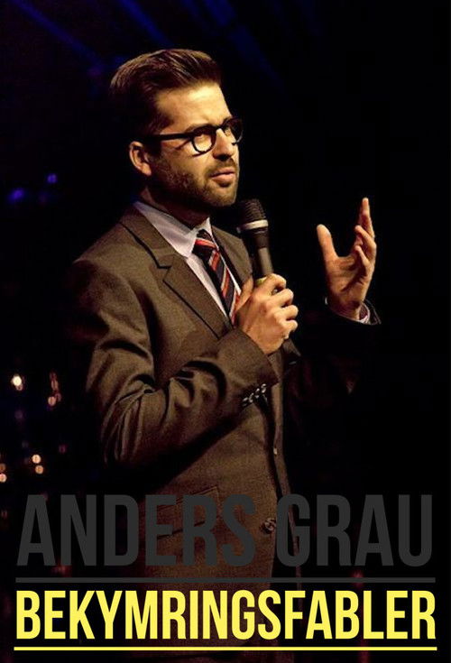 Anders Grau: Bekymringsfabler (2015) poster