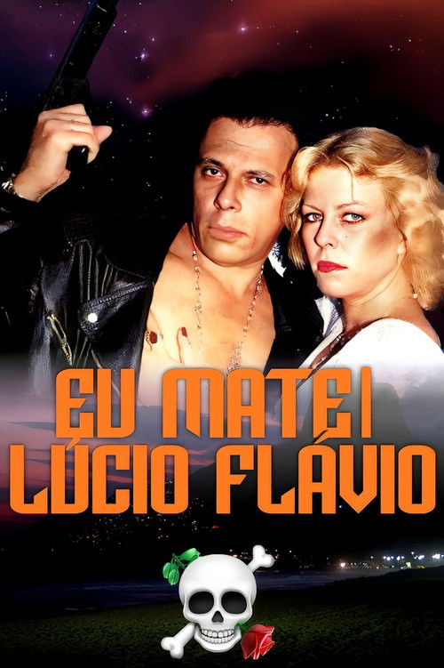Eu Matei Lúcio Flávio (1979) poster
