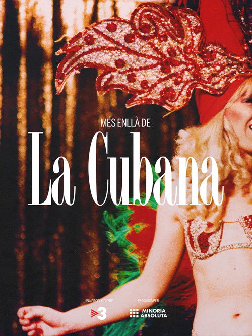 Més enllà de La Cubana (2022) poster