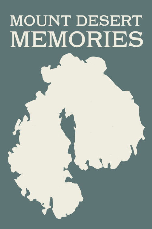 Mount Desert Memories (2014) poster