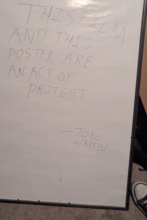 THIS FILM AND THIS POSTER ARE AN ACT OF PROTEST (2024) poster