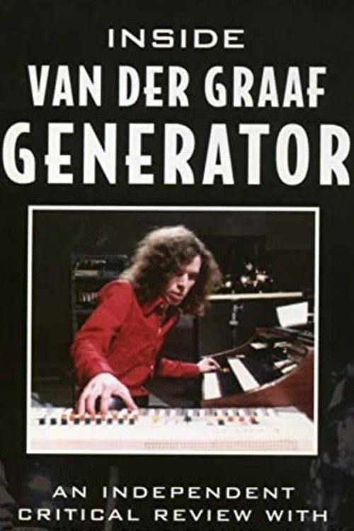Inside Van Der Graaf Generator (2005) poster