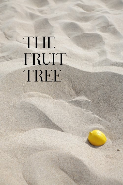 The Fruit Tree (2022) poster