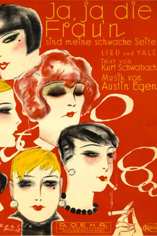 Ja, ja, die Frauen sind meine schwache Seite (1929) poster